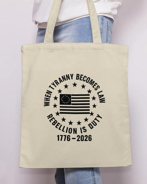 Freedom4ll - Tote Lg - 1776-2026 Rebellion is duty