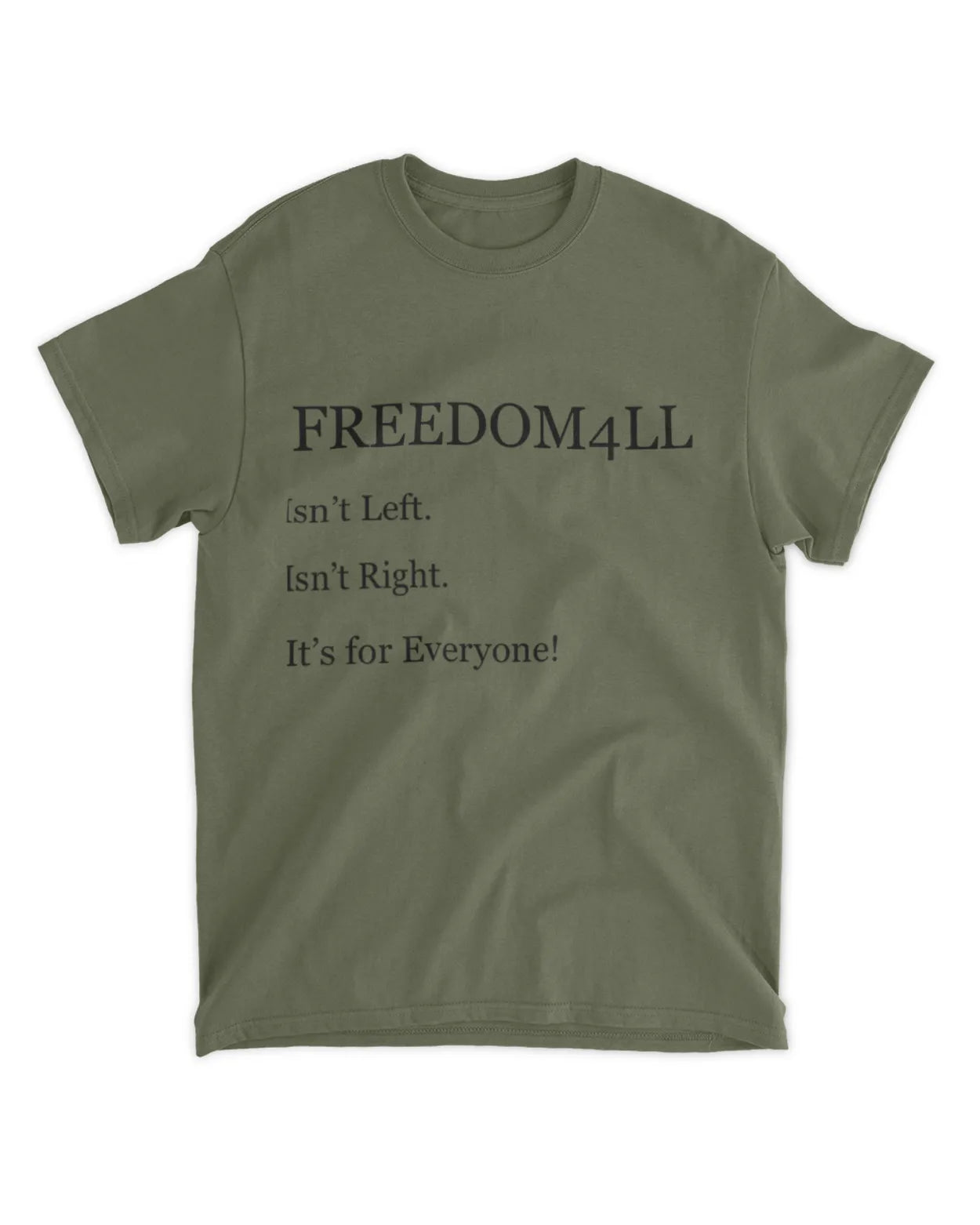 Freedom4ll For Everyone Tee
